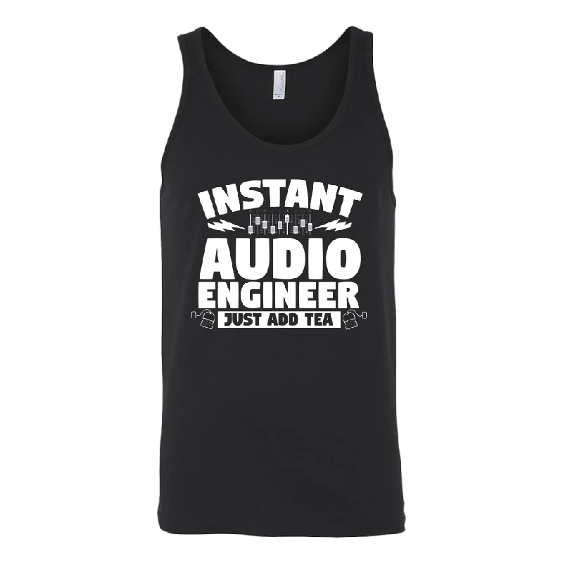 Instant Audio Engineer Just Add Tea Tank Top